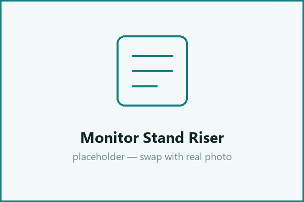 Monitor Stand Riser